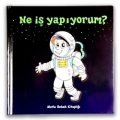 Mutlu Bebek Kitapl��� - Ne i� Yap�yorum ?