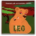  Leo Serisi  - Annemi �ok seviyorum , ��nk�...